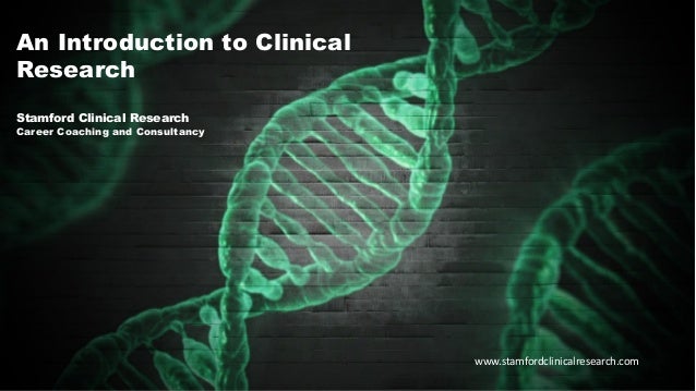 An Introduction to Clinical Research